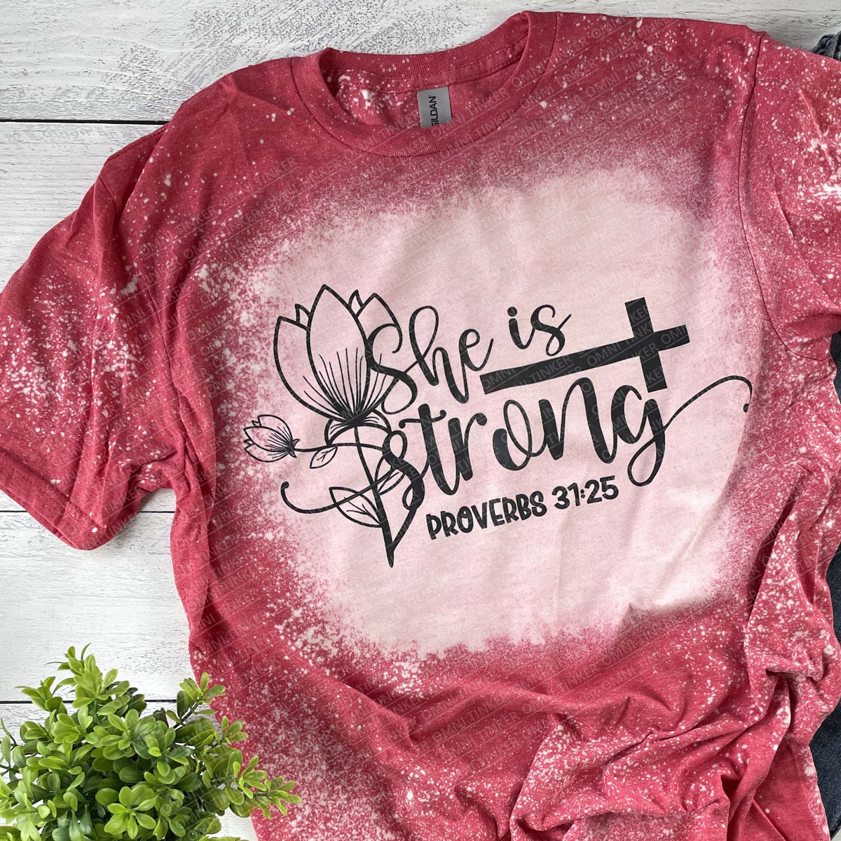 She is Strong | Proverbs 31:25 | T-shirt |