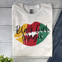 Black Girl Magic | T-shirt |